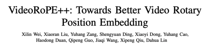 ICML 2025 Oral工作再升级!上海AI Lab联合复旦、港中文推出支持更长视频理解的最佳工具VideoRoPE++